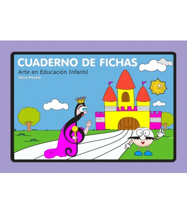 Cuaderno de fichas - Arte en Educación Infantil - EBOOK
